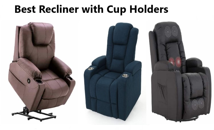 Best Recliner with cup holders