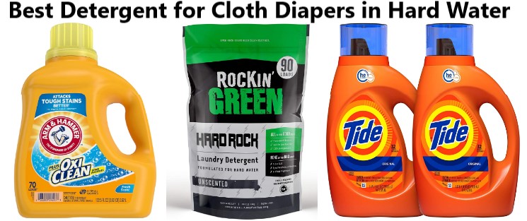 Best Detergent for Cloth Diapers in Hard Water