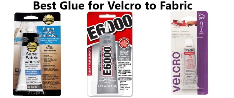 Best Glue for Velcro to Fabric