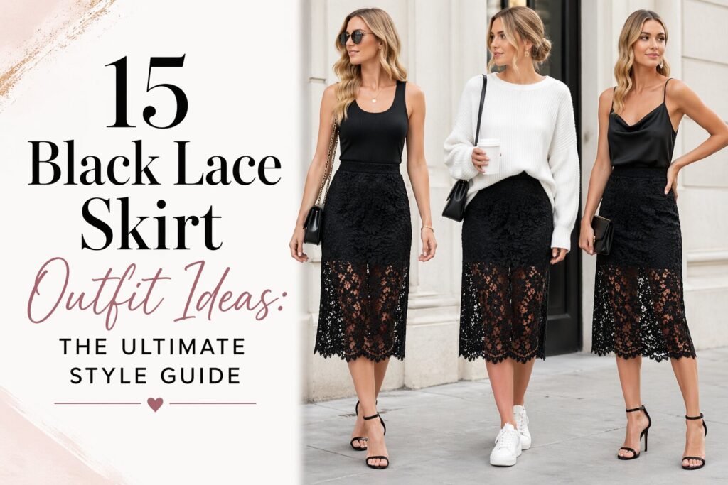 15 Black Lace Skirt Outfit Ideas