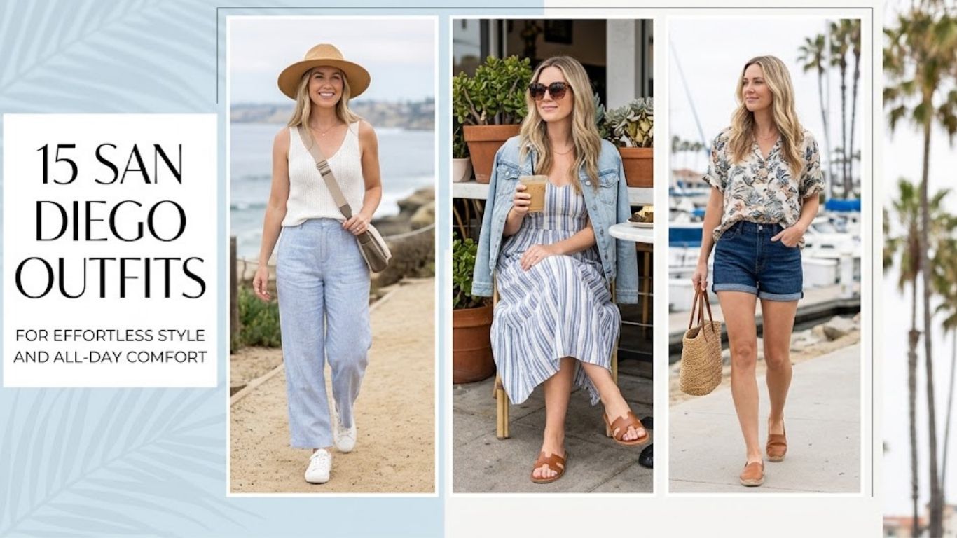 15 San Diego Outfits for Effortless Style and All Day Comfort